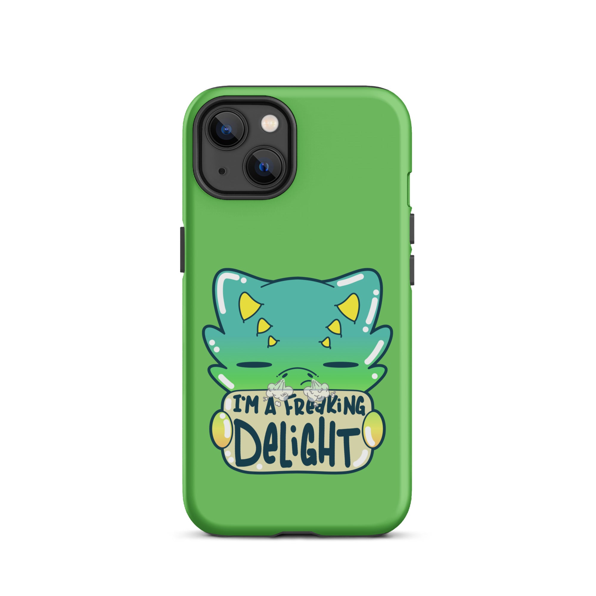 I AM A FREAKING DELIGHT - Tough Case for iPhone® - ChubbleGumLLC