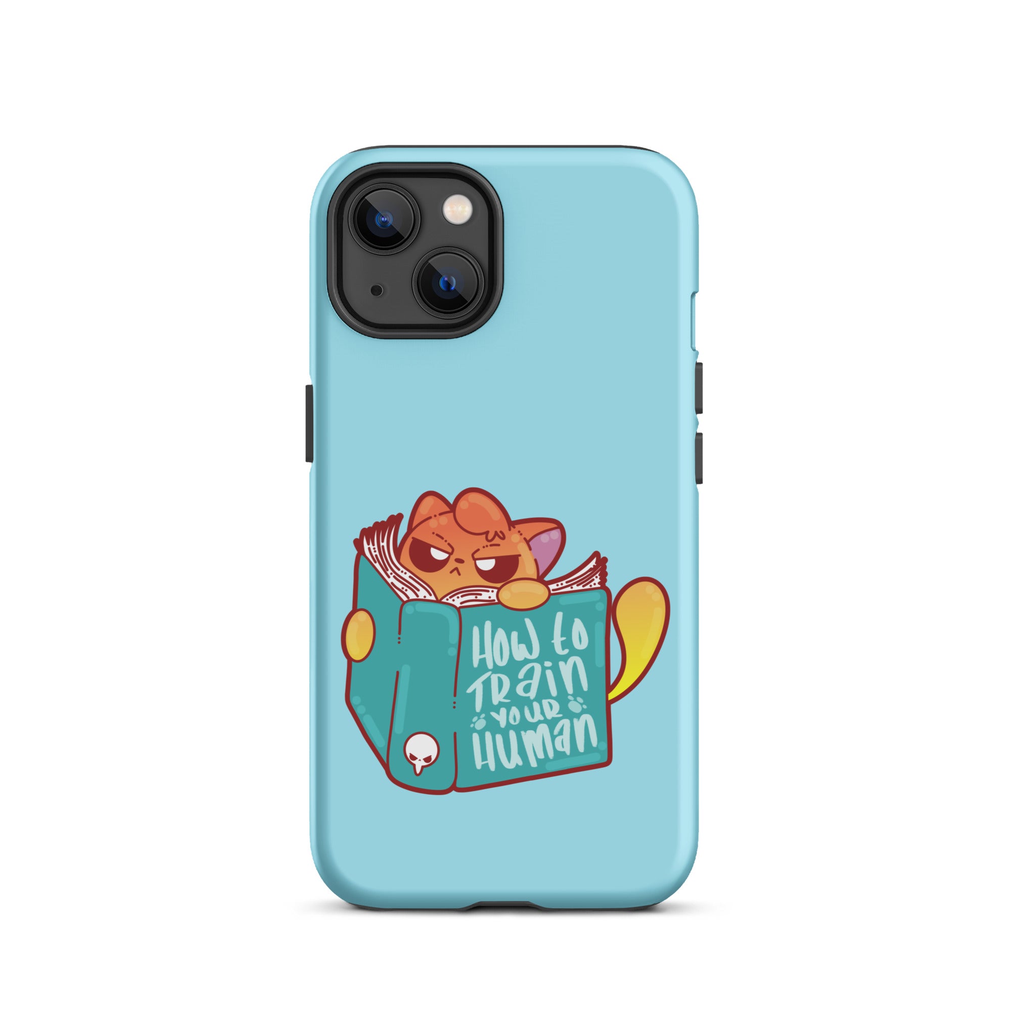 HOW TO TRAIN YOUR HUMAN - Tough Case for iPhone® - ChubbleGumLLC