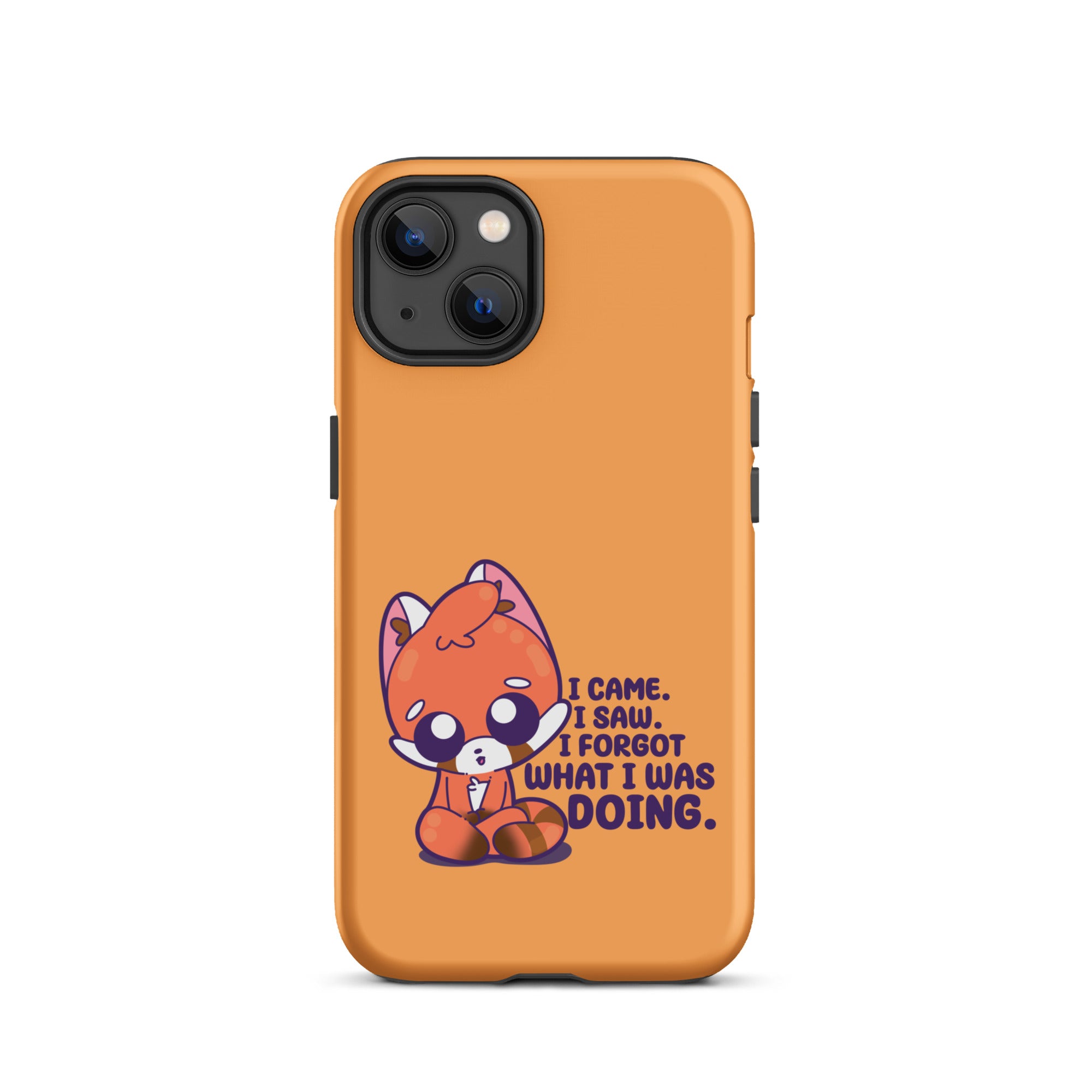 I CAME I SAW I FORGOT - Tough Case for iPhone®