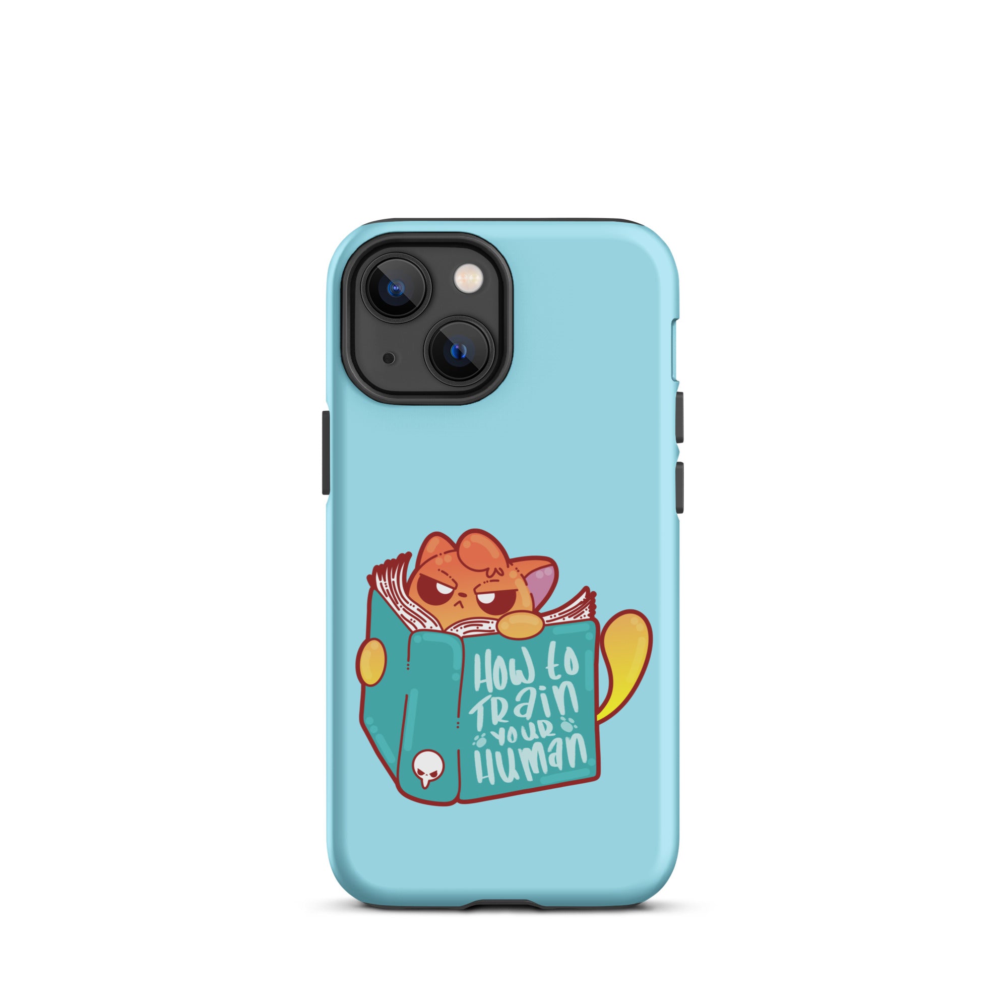 HOW TO TRAIN YOUR HUMAN - Tough Case for iPhone® - ChubbleGumLLC