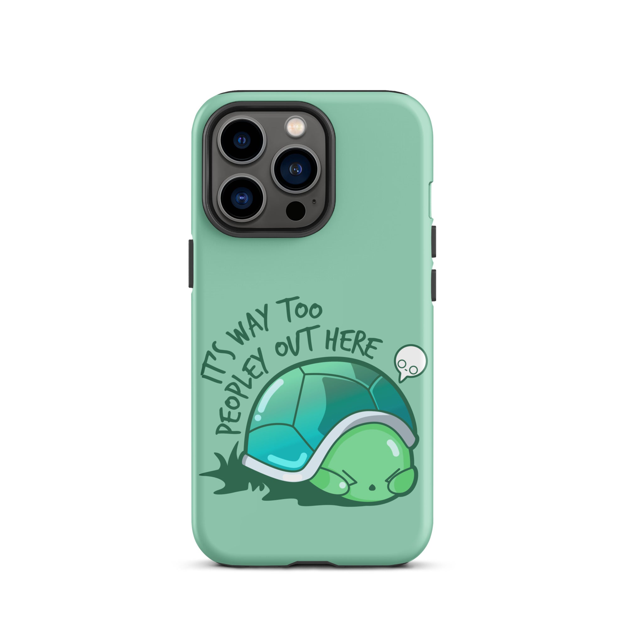 WAY TOO PEOPLEY - Tough Case for iPhone® - ChubbleGumLLC