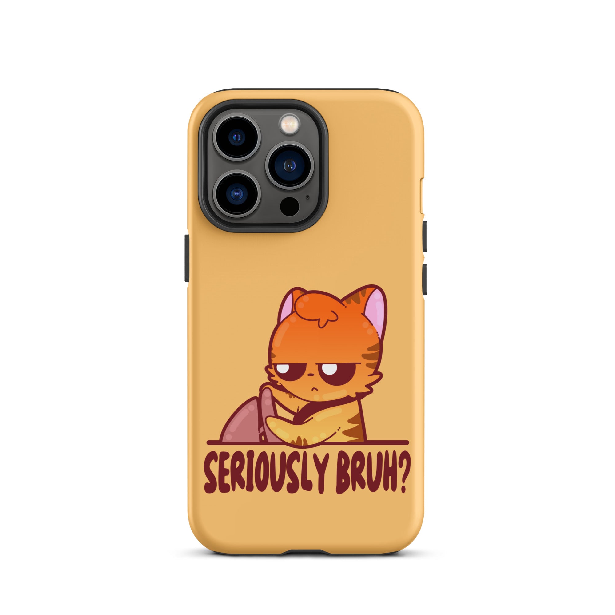 SERIOUSLY BRUH - Tough Case for iPhone® - ChubbleGumLLC