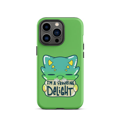 I AM A FREAKING DELIGHT - Tough Case for iPhone® - ChubbleGumLLC