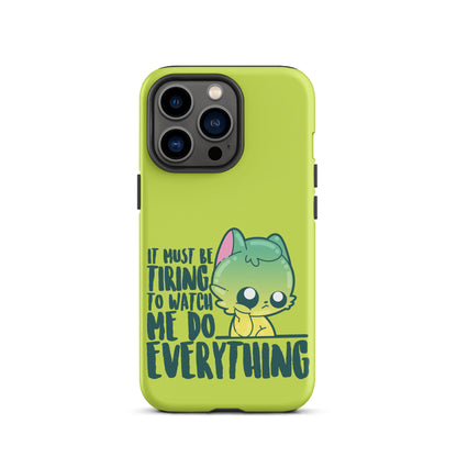 MUST BE TIRING - Tough Case for iPhone®