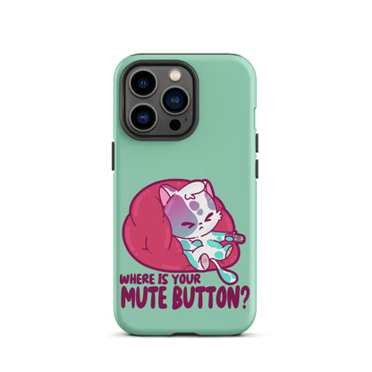 MUTE BUTTON - Tough Case for iPhone®