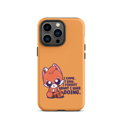 I CAME I SAW I FORGOT - Tough Case for iPhone®