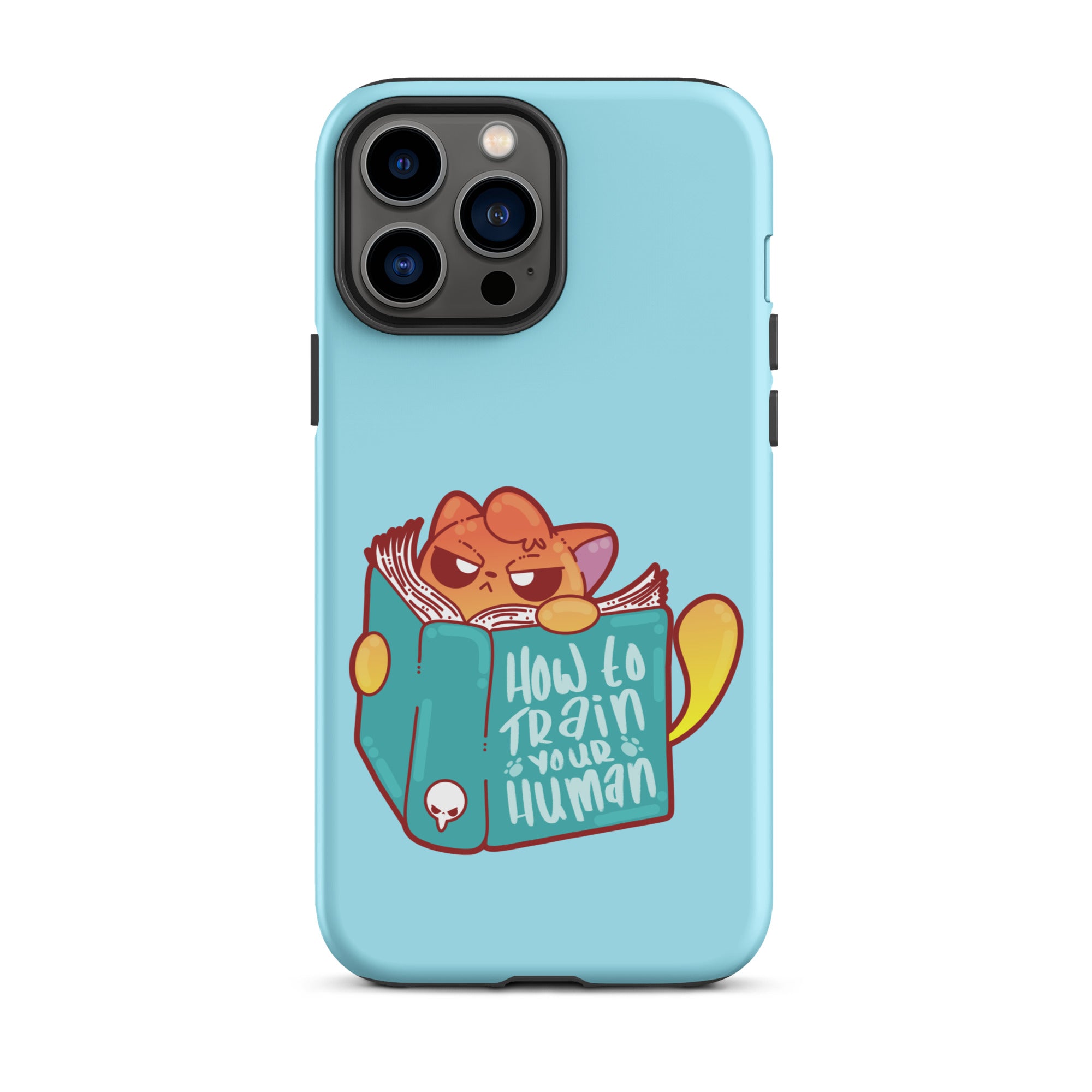 HOW TO TRAIN YOUR HUMAN - Tough Case for iPhone® - ChubbleGumLLC