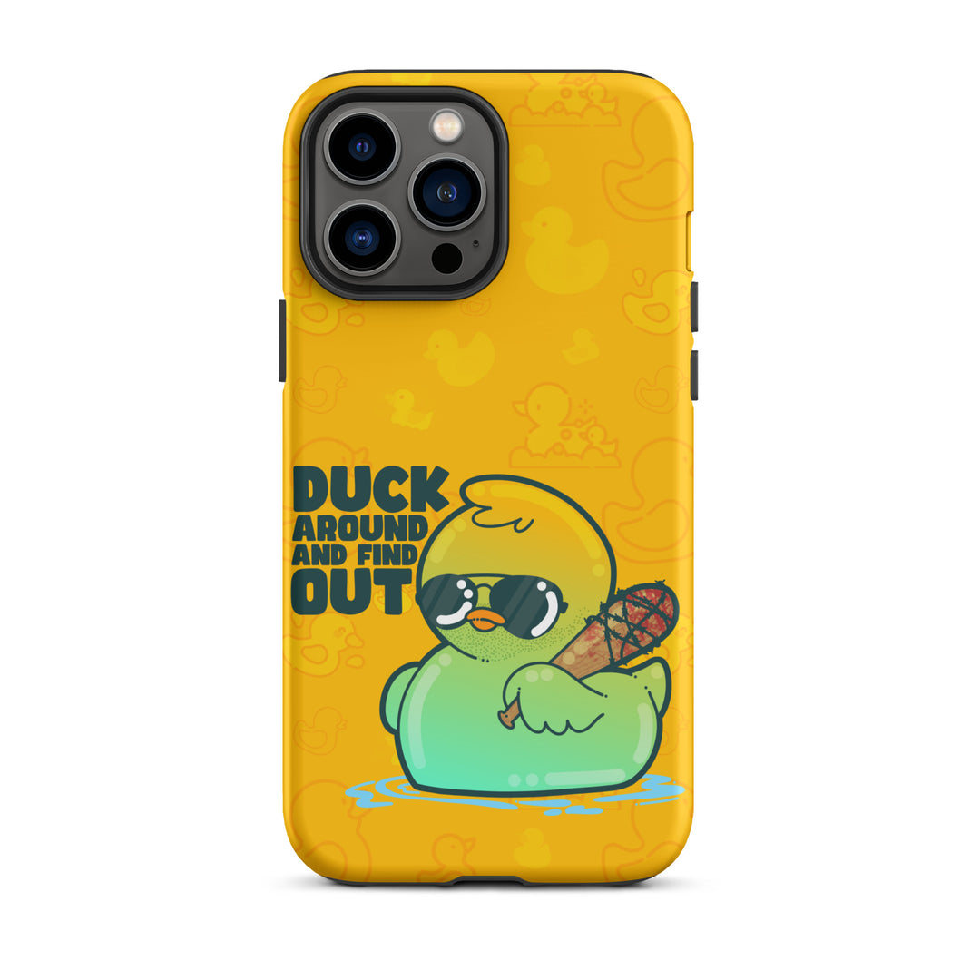 DUCK AROUND AND FIND OUT - Tough Case for iPhone®