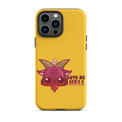 CUTE AS HELL - Tough Case for iPhone®