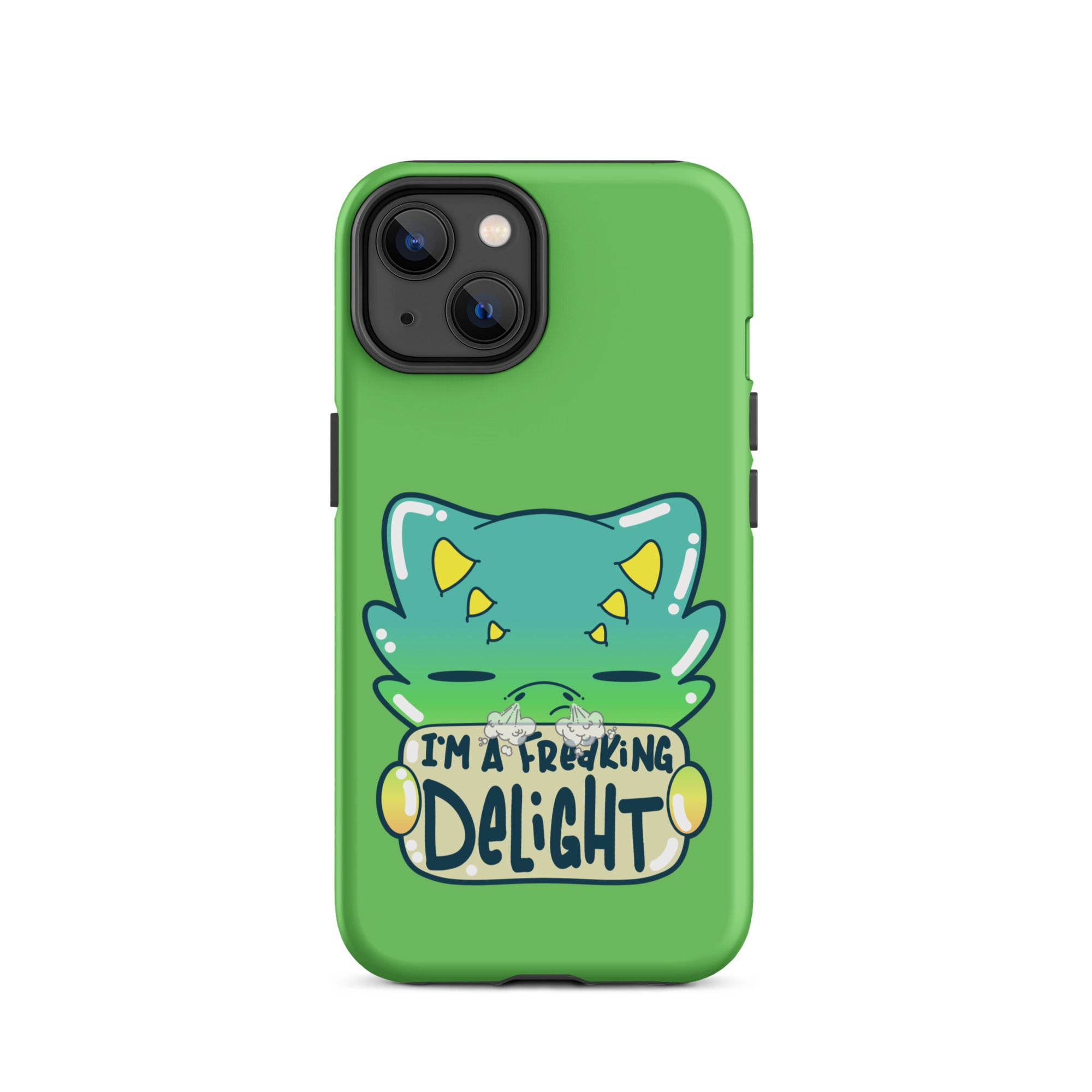 I AM A FREAKING DELIGHT - Tough Case for iPhone® - ChubbleGumLLC