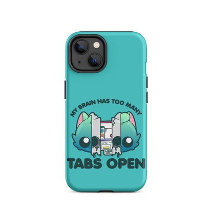 TOO MANY TABS - Tough Case for iPhone®