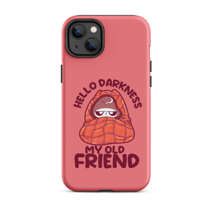 HELLO DARKNESS - Tough Case for iPhone® - ChubbleGumLLC