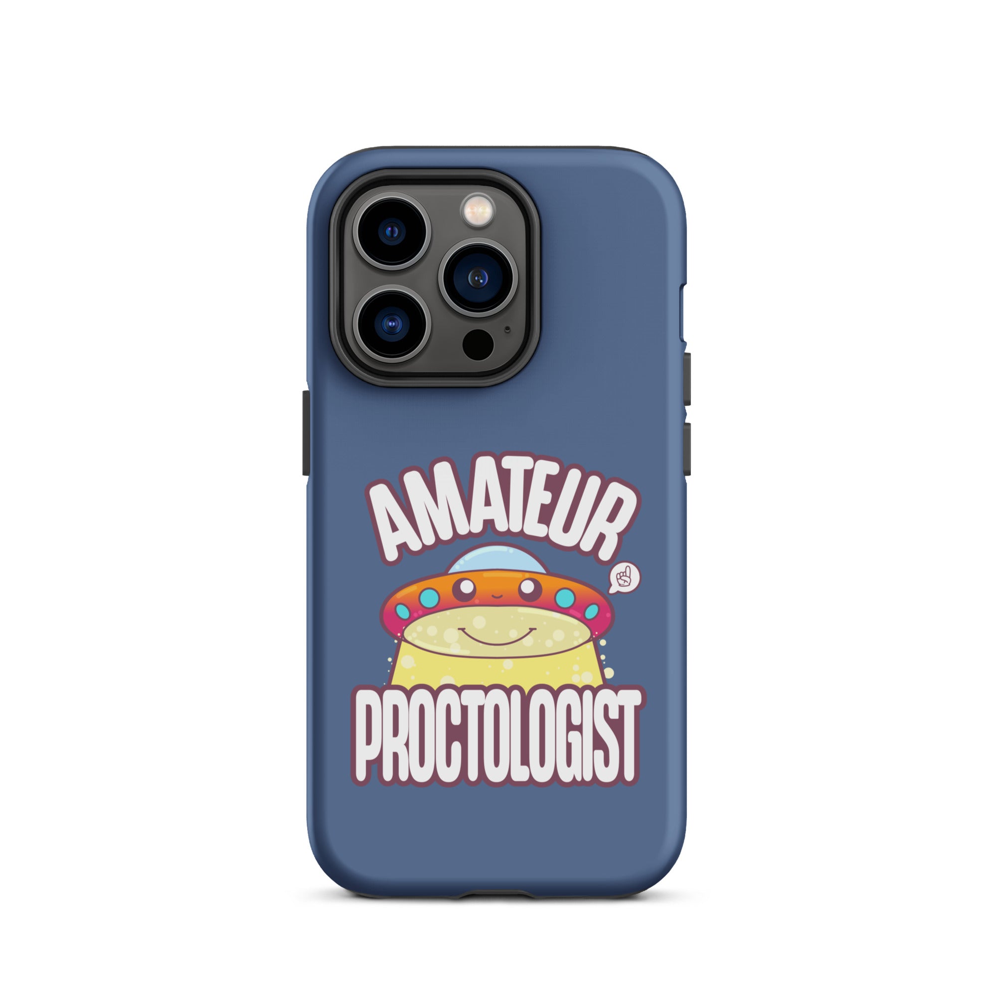 AMATEUR PROCTOLOGIST - Tough Case for iPhone® - ChubbleGumLLC