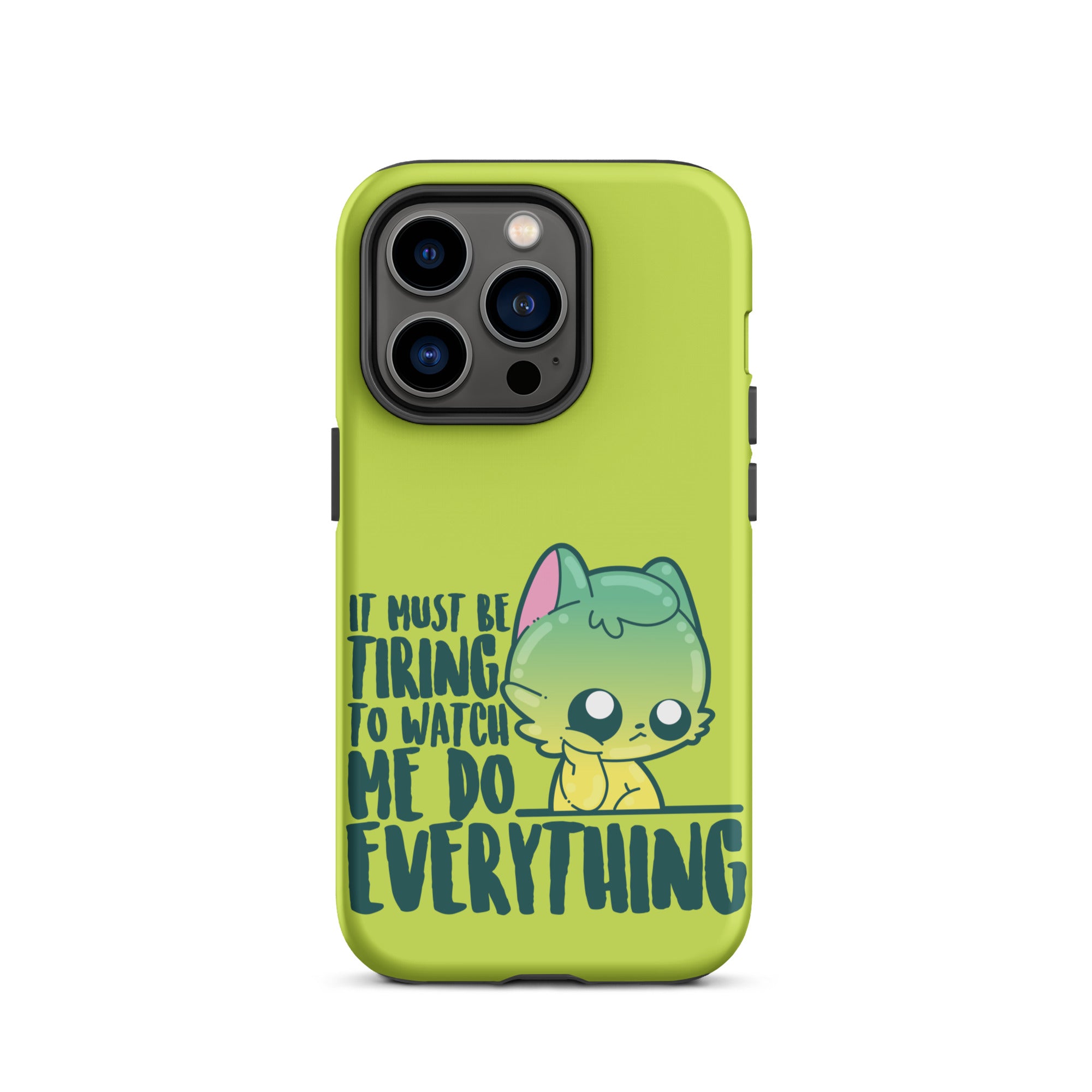 MUST BE TIRING - Tough Case for iPhone®