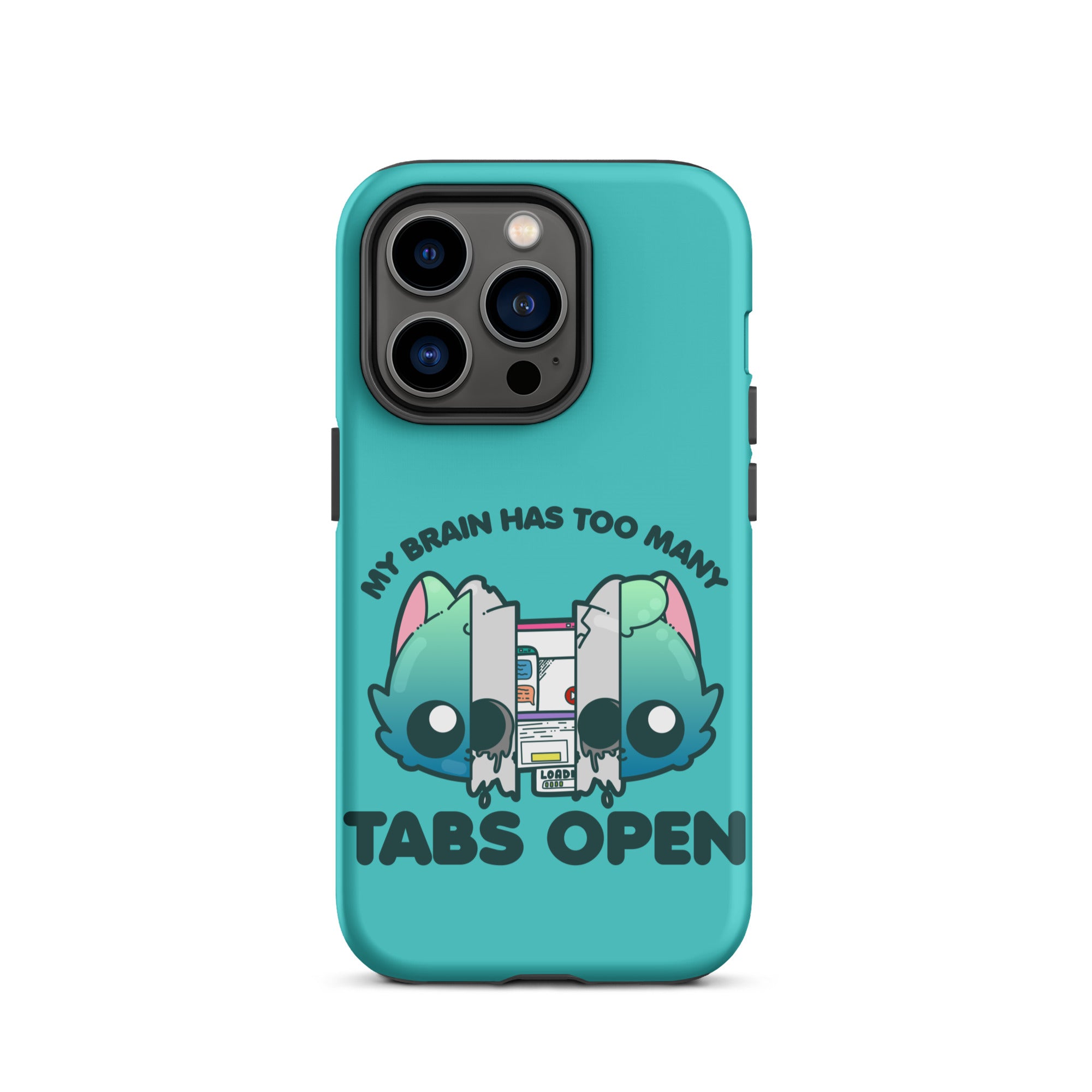 TOO MANY TABS - Tough Case for iPhone®