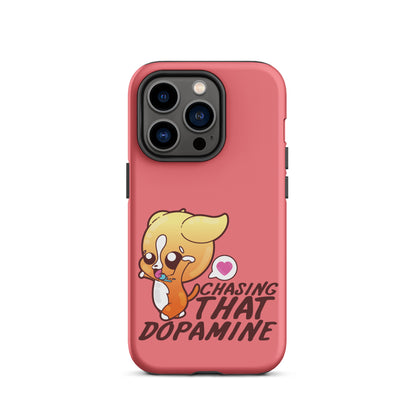 CHASING THAT DOPAMINE - Tough Case for iPhone®