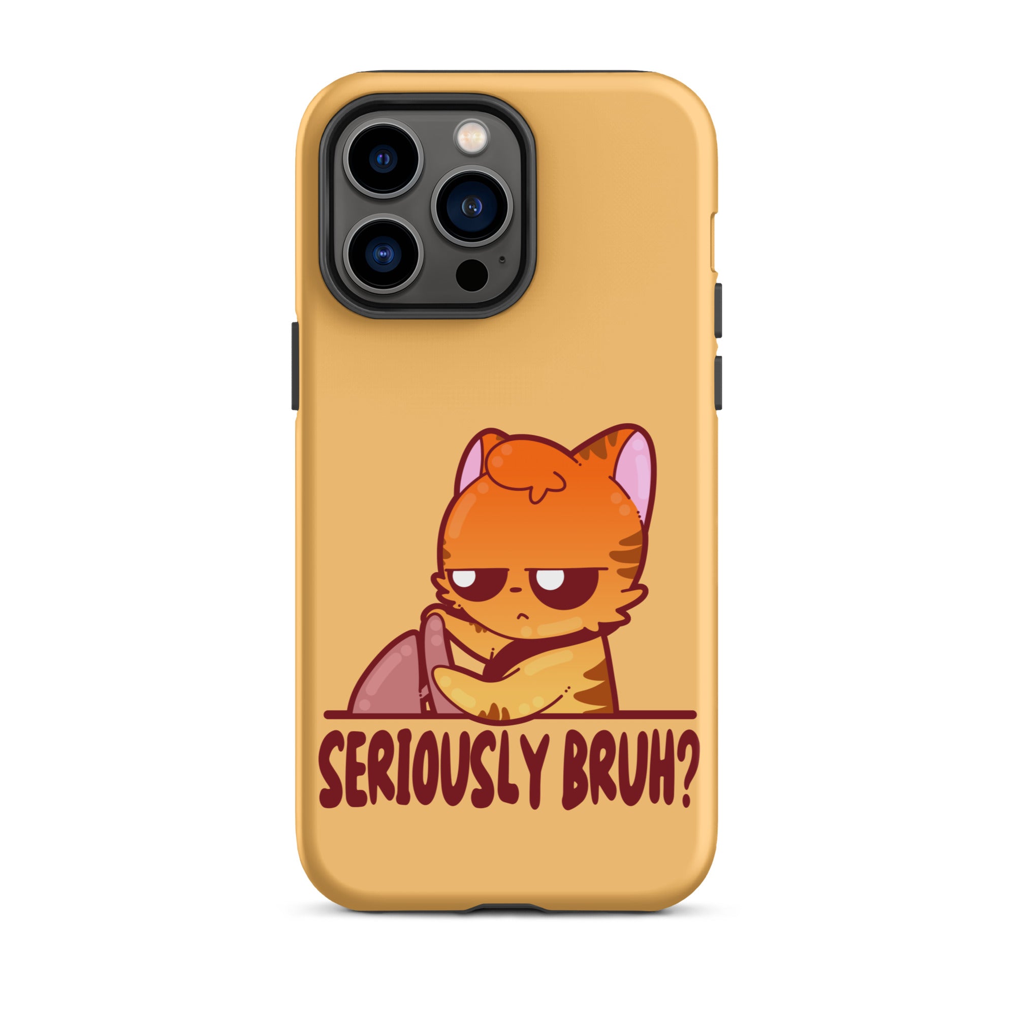 SERIOUSLY BRUH - Tough Case for iPhone® - ChubbleGumLLC