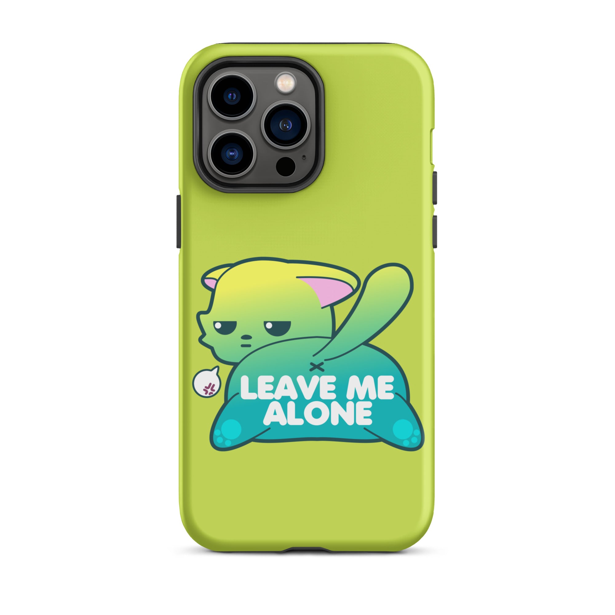 LEAVE ME ALONE - Tough Case for iPhone® - ChubbleGumLLC