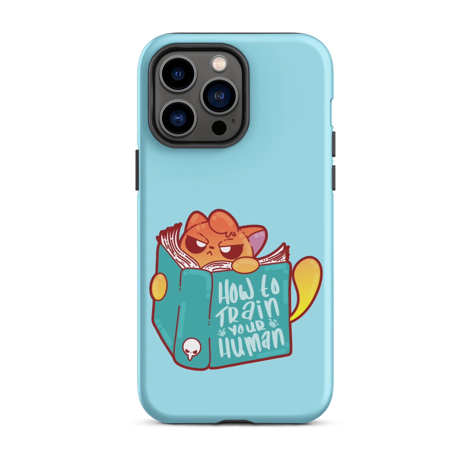 HOW TO TRAIN YOUR HUMAN - Tough Case for iPhone® - ChubbleGumLLC