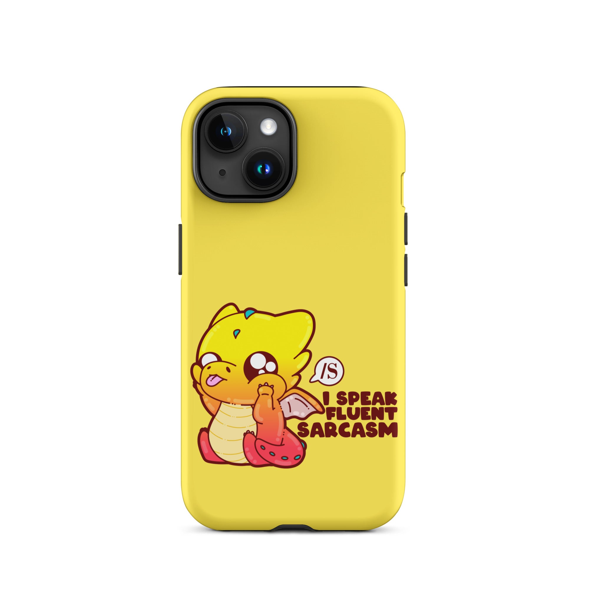 I SPEAK FLUENT SARCASM - Tough Case for iPhone® - ChubbleGumLLC