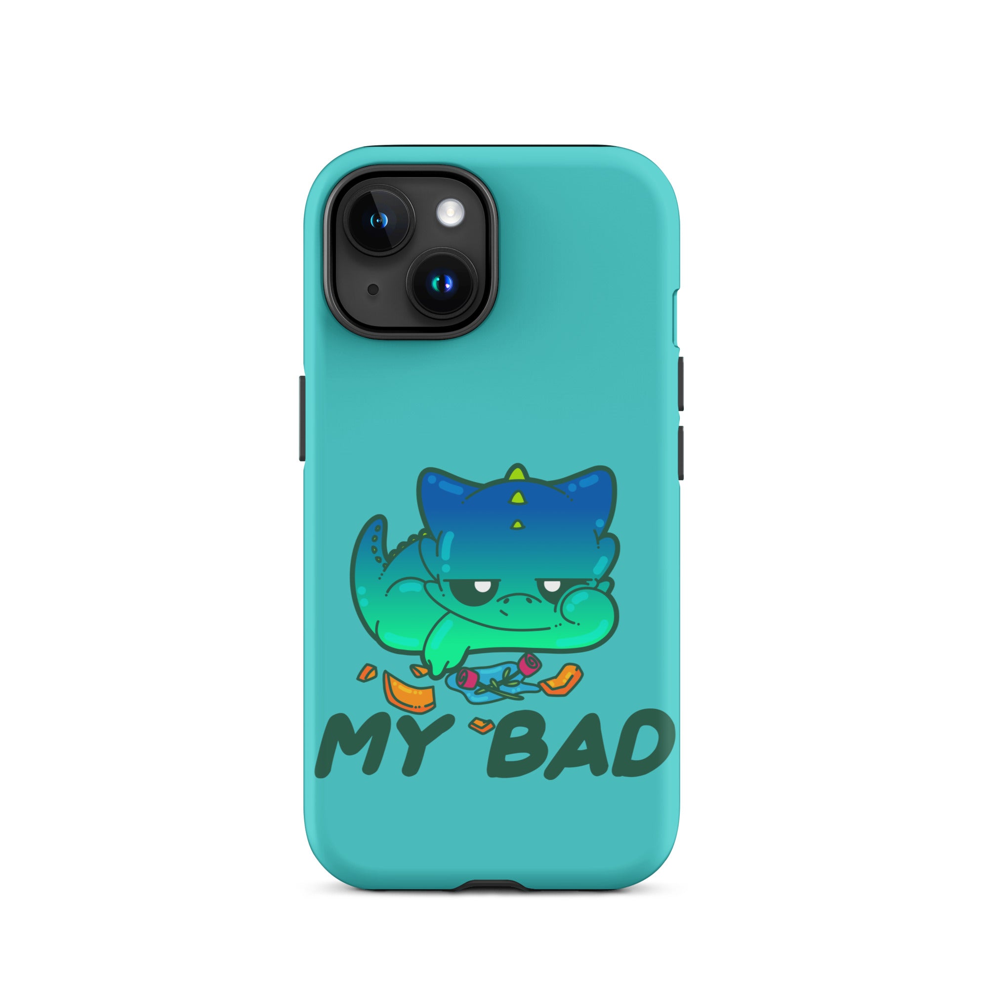 MY BAD - Tough Case for iPhone® - ChubbleGumLLC