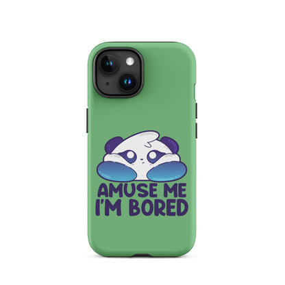 AMUSE ME IM BORED - Tough Case for iPhone® - ChubbleGumLLC