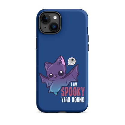 I AM SPOOKY YEAR ROUND - Tough Case for iPhone® - ChubbleGumLLC