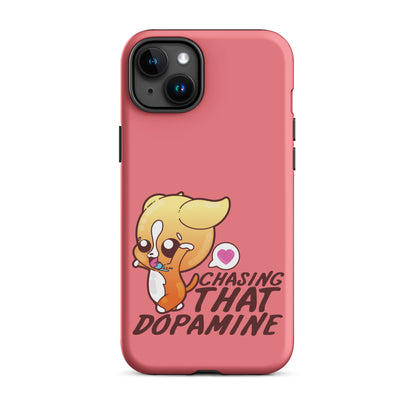 CHASING THAT DOPAMINE - Tough Case for iPhone®