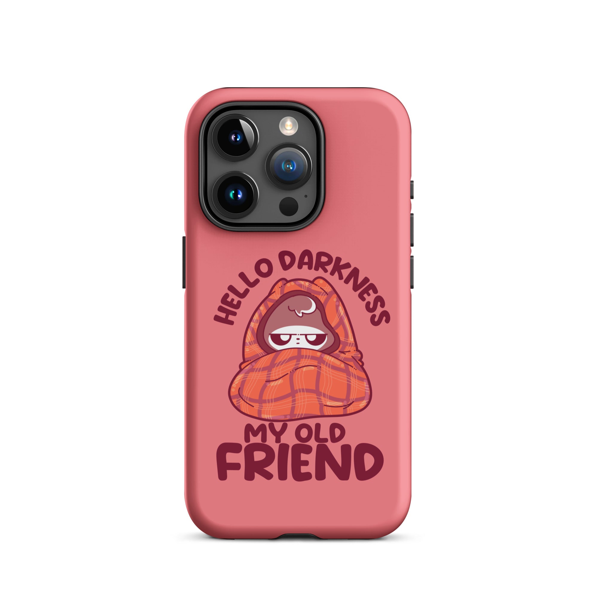 HELLO DARKNESS - Tough Case for iPhone® - ChubbleGumLLC