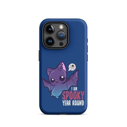 I AM SPOOKY YEAR ROUND - Tough Case for iPhone® - ChubbleGumLLC