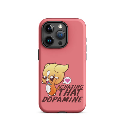 CHASING THAT DOPAMINE - Tough Case for iPhone®