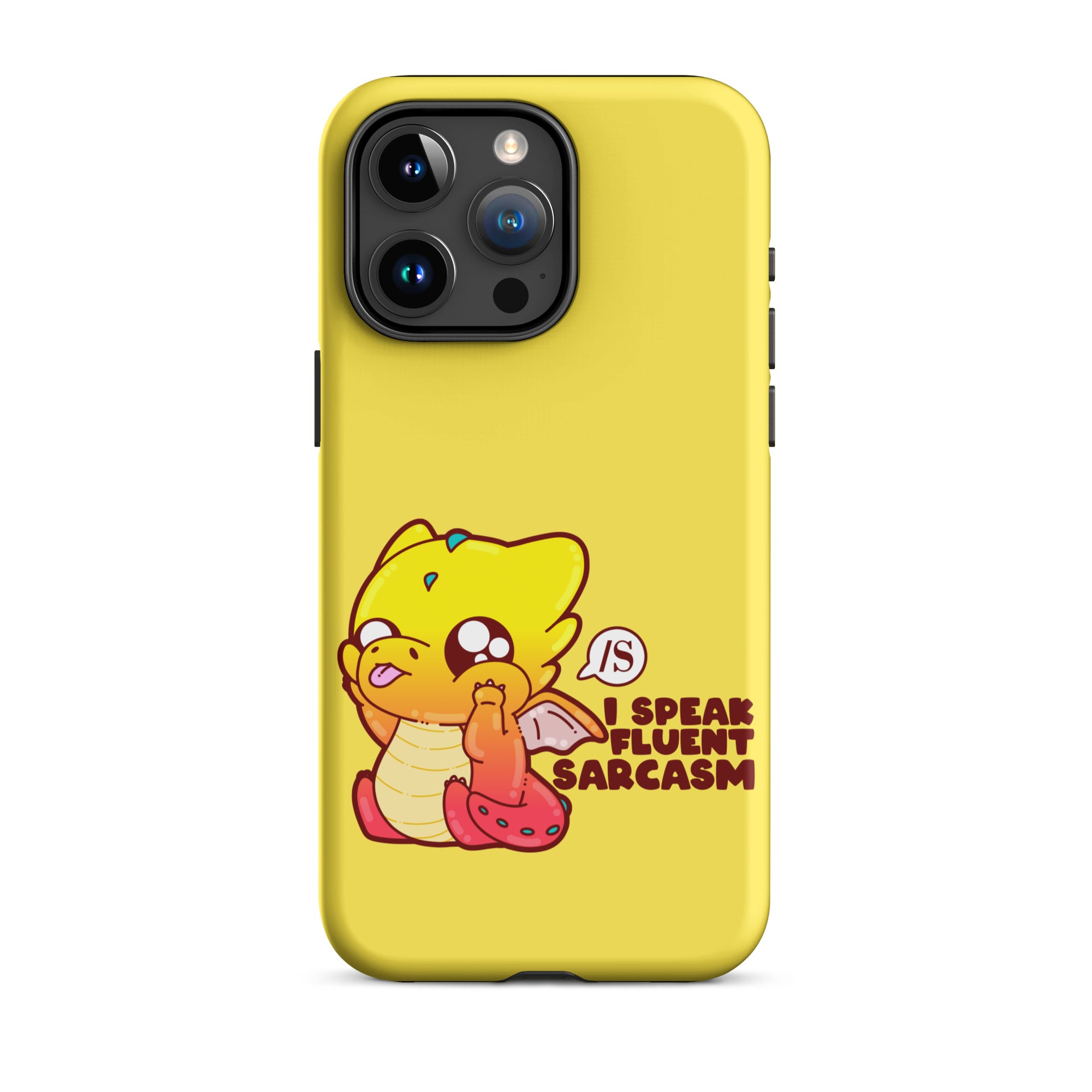 I SPEAK FLUENT SARCASM - Tough Case for iPhone® - ChubbleGumLLC