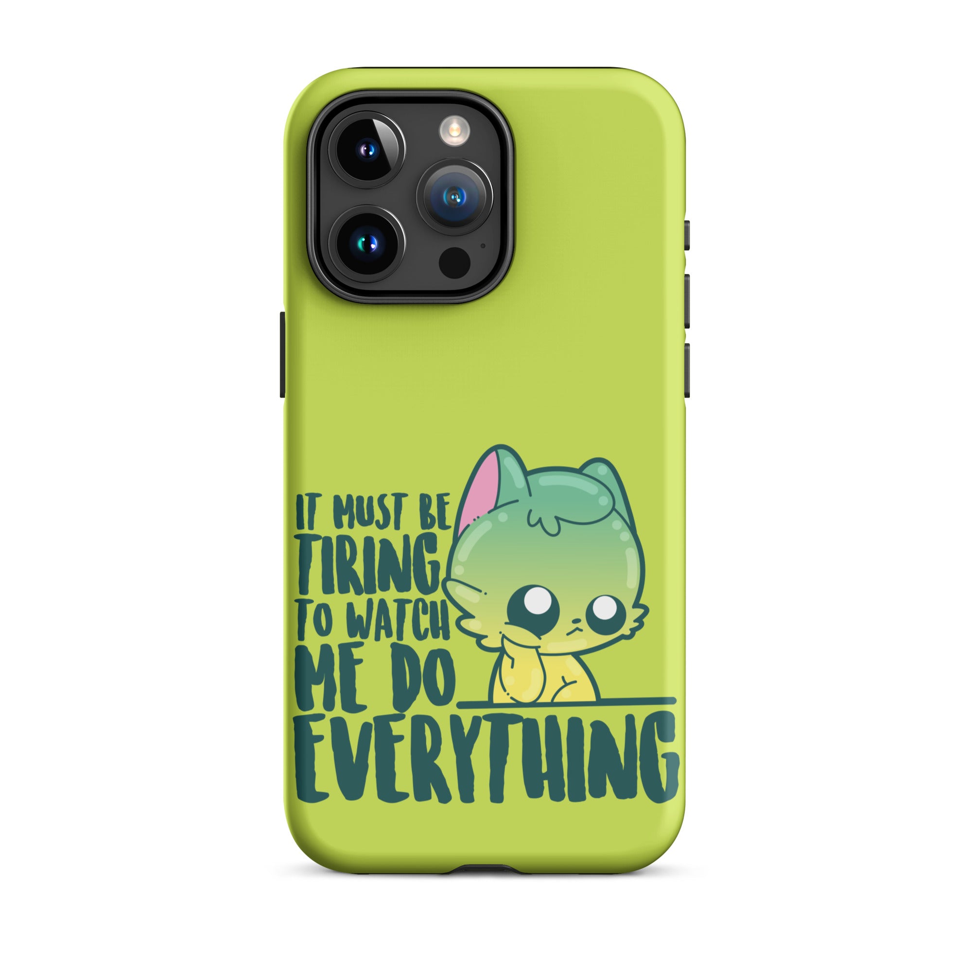 MUST BE TIRING - Tough Case for iPhone®