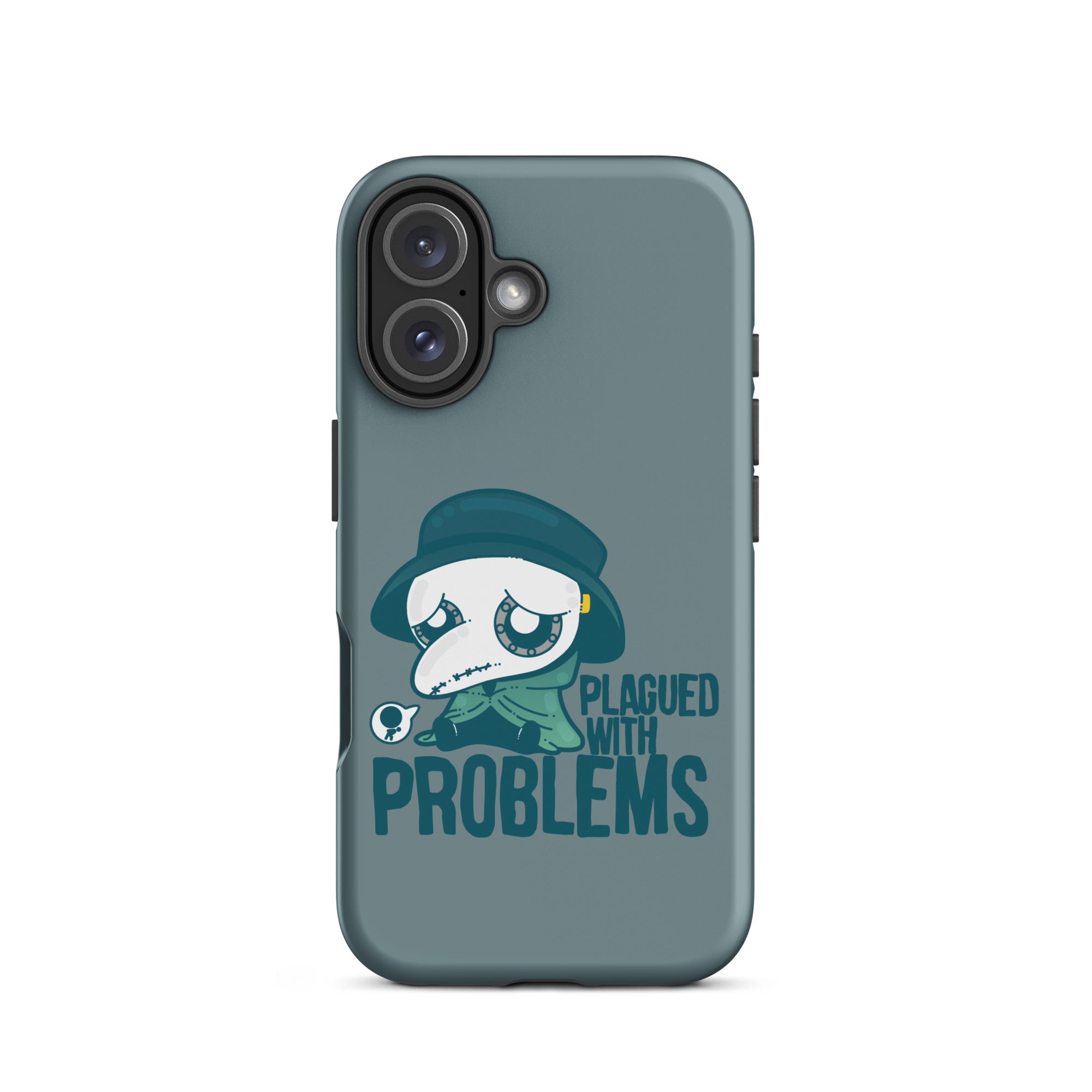 PLAGUED WITH PROBLEMS - Tough Case for iPhone®