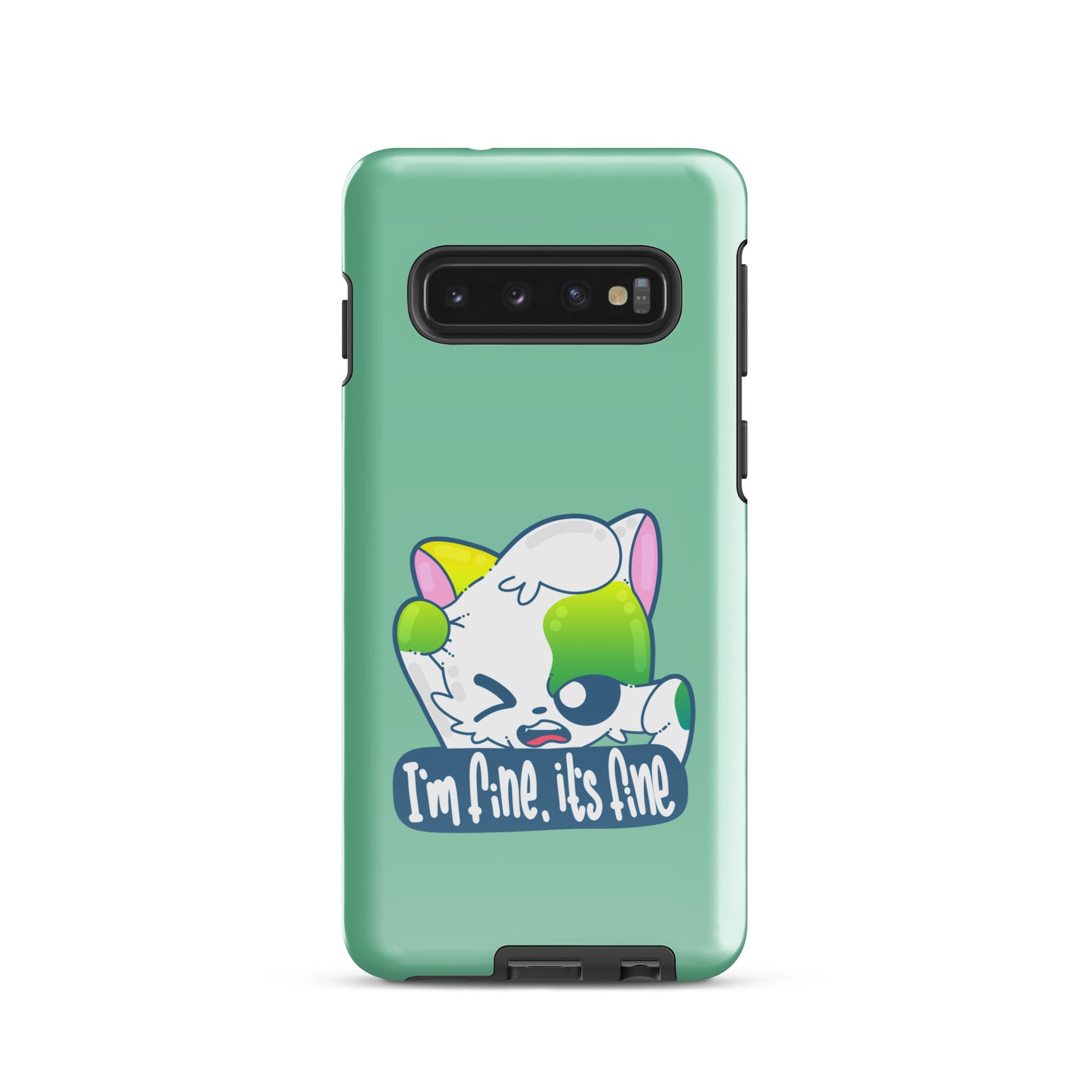 IM FINE ITS FINE - Tough case for Samsung® - ChubbleGumLLC