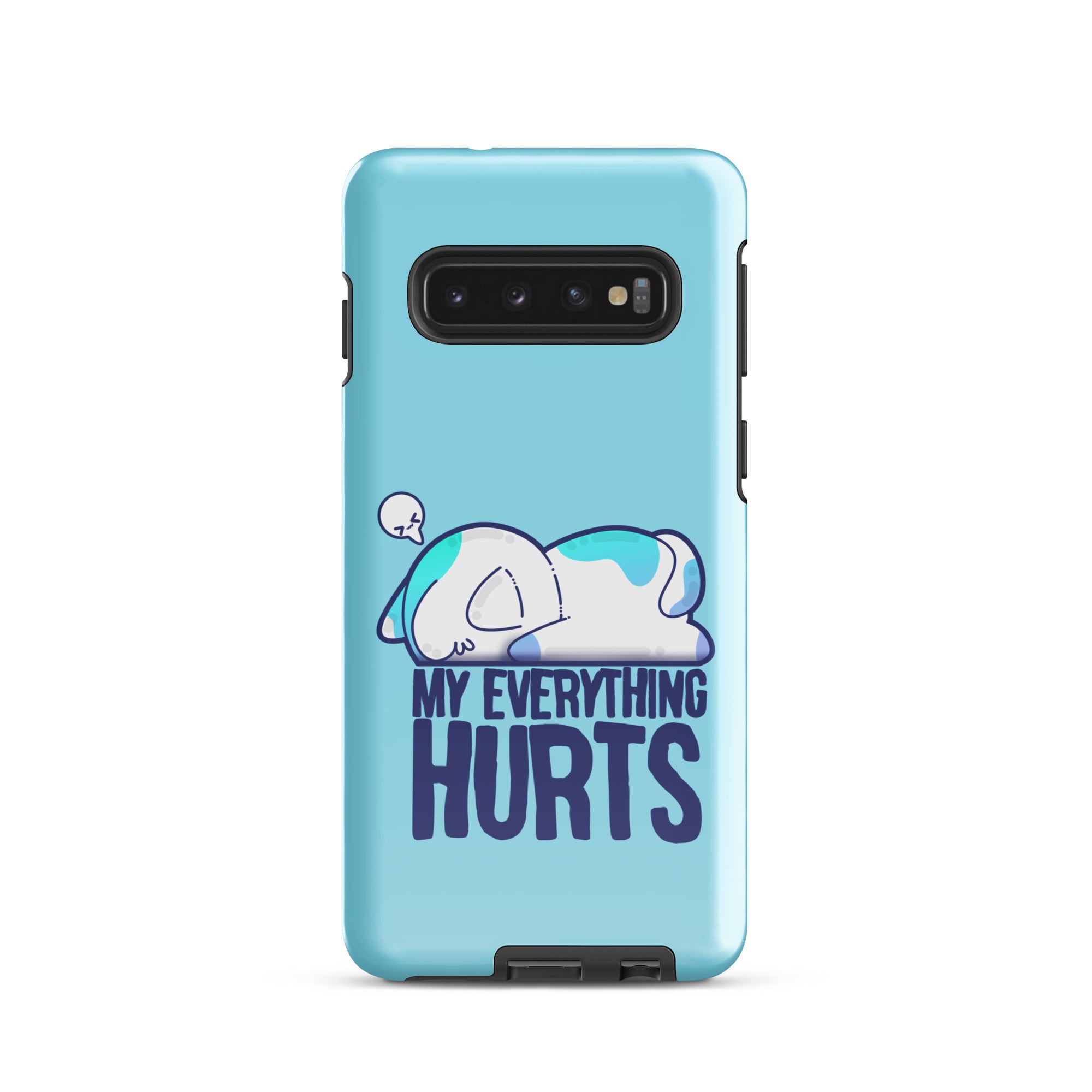 MY EVERYTHING HURTS - Tough case for Samsung® - ChubbleGumLLC