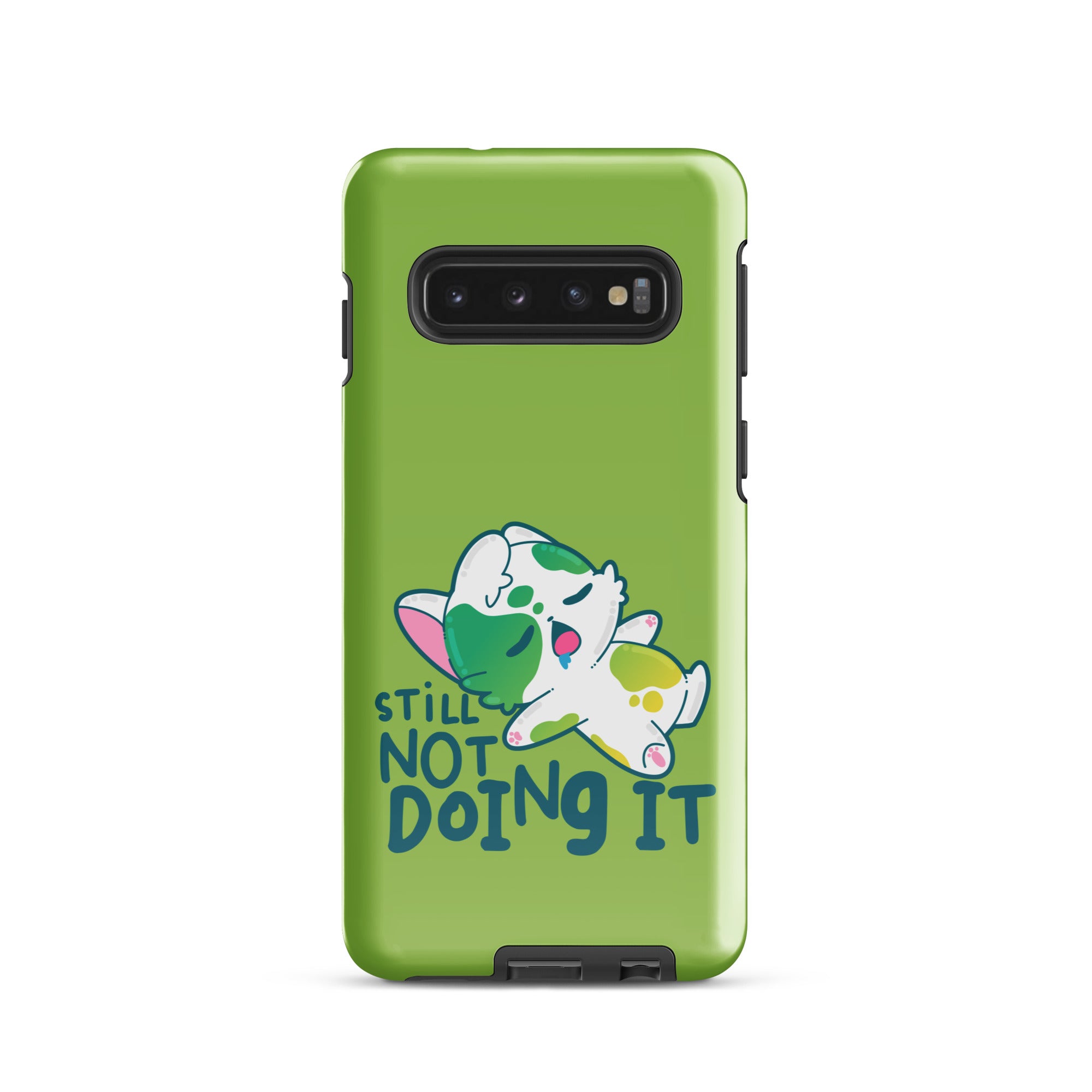 STILL NOT DOING IT - Tough case for Samsung® - ChubbleGumLLC