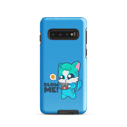 BLOW ME - Tough case for Samsung® - ChubbleGumLLC