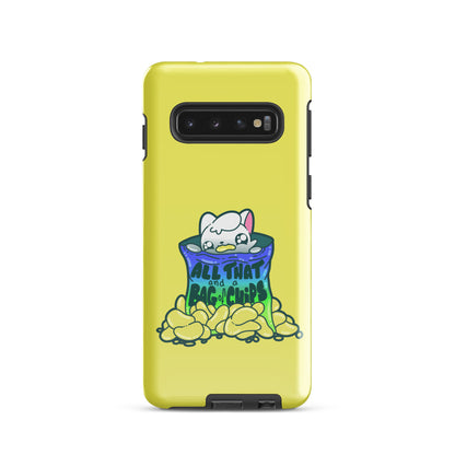 ALL THAT AND A BAG OF CHIPS - Tough case for Samsung® - ChubbleGumLLC