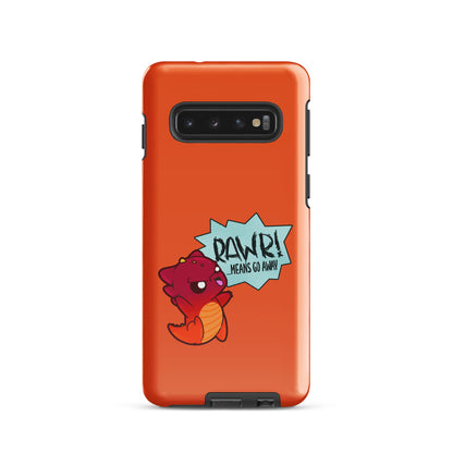 RAWR MEANS GO AWAY - Tough case for Samsung® - ChubbleGumLLC