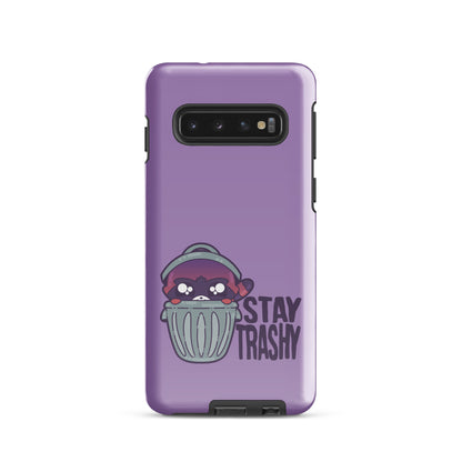 STAY TRASHY - Tough case for Samsung®