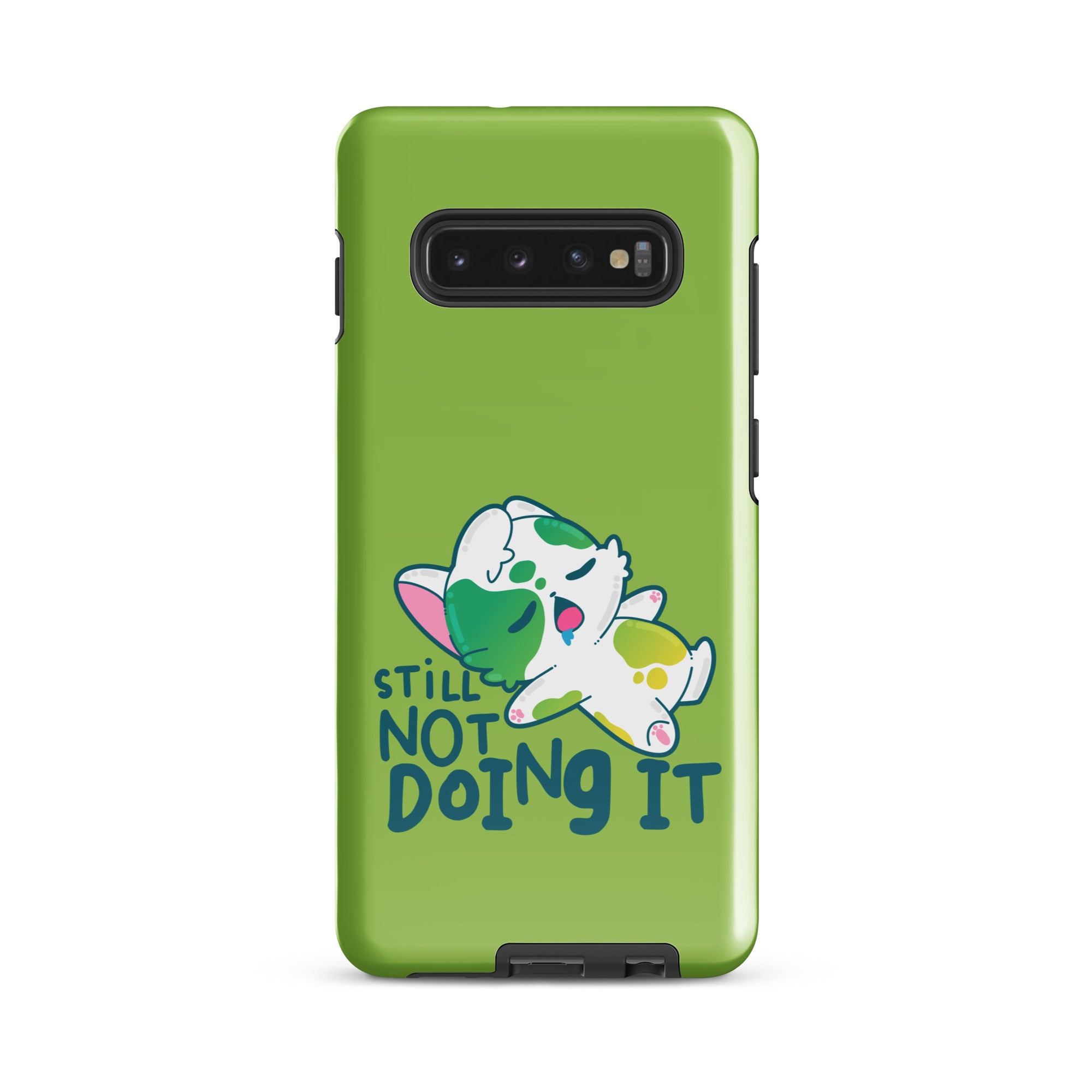 STILL NOT DOING IT - Tough case for Samsung® - ChubbleGumLLC