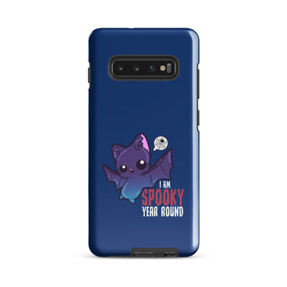 I AM SPOOKY YEAR ROUND - Tough case for Samsung® - ChubbleGumLLC