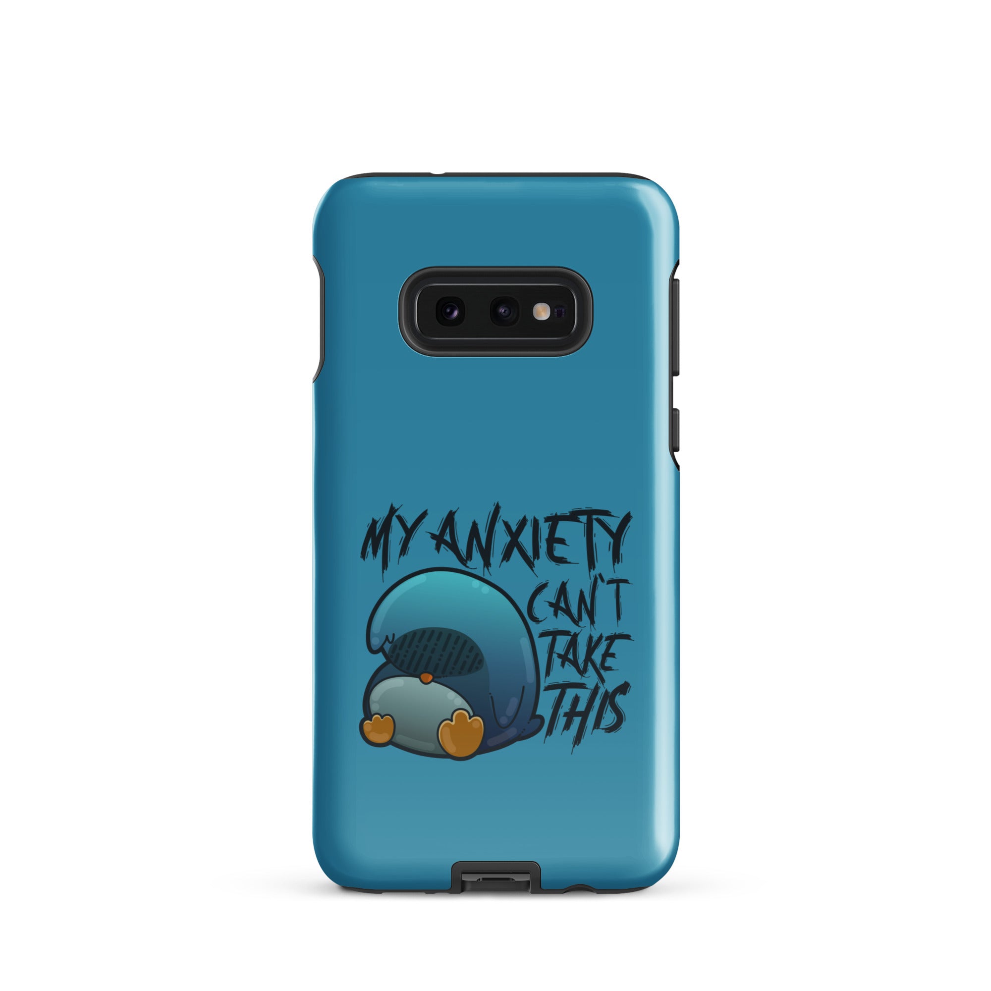 MY ANXIETY CANT TAKE THIS - Tough case for Samsung® - ChubbleGumLLC