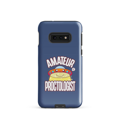 AMATEUR PROCTOLOGIST - Tough case for Samsung® - ChubbleGumLLC