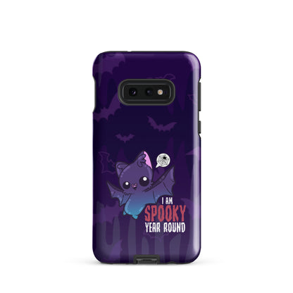 I AM SPOOKY YEAR ROUND W/BACKGROUND - Tough case for Samsung®