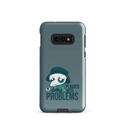 PLAGUED WITH PROBLEMS - Tough case for Samsung®