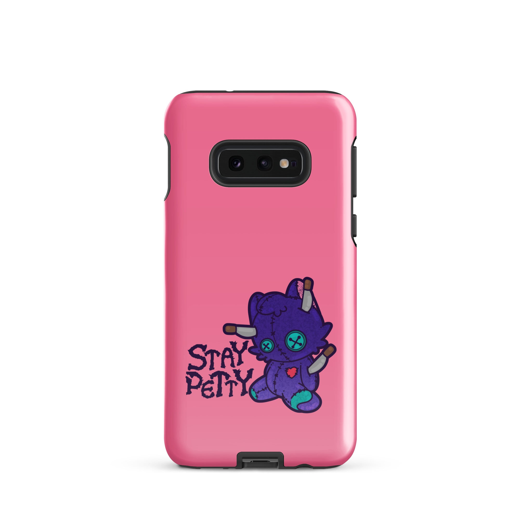 STAY PETTY - Tough case for Samsung®