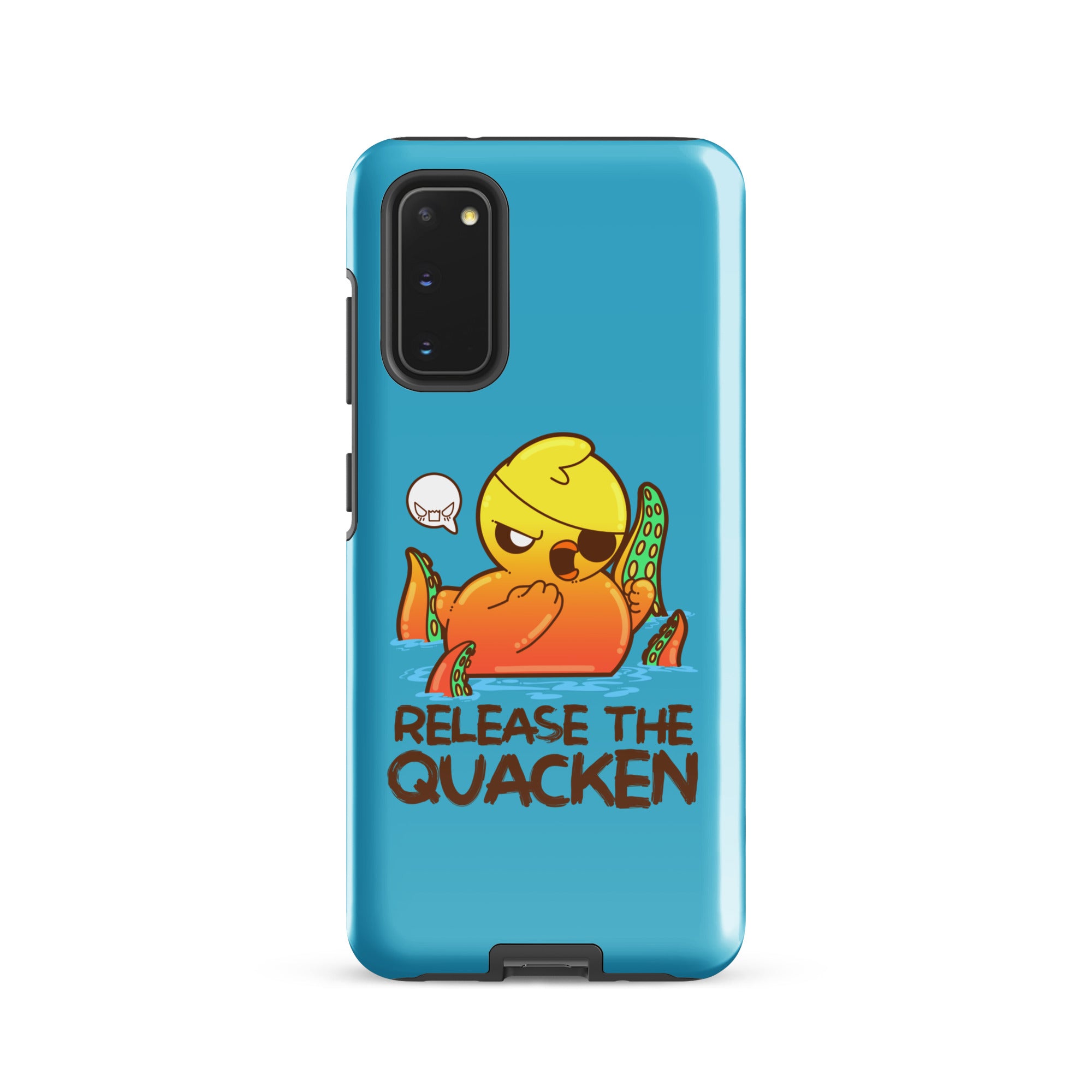 RELEASE THE QUACKEN - Tough case for Samsung® - ChubbleGumLLC