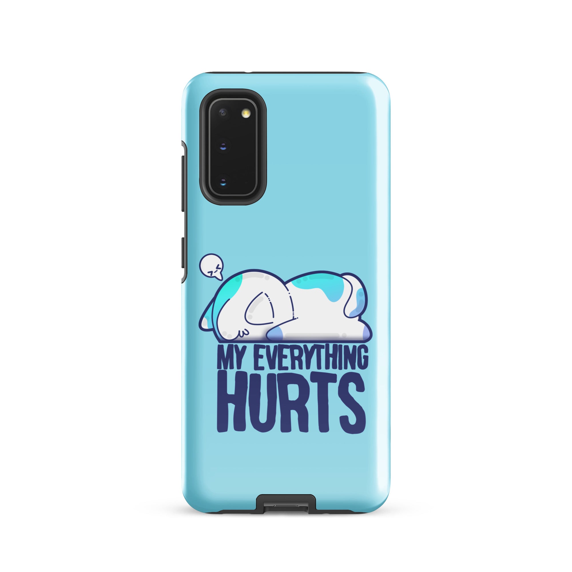 MY EVERYTHING HURTS - Tough case for Samsung® - ChubbleGumLLC